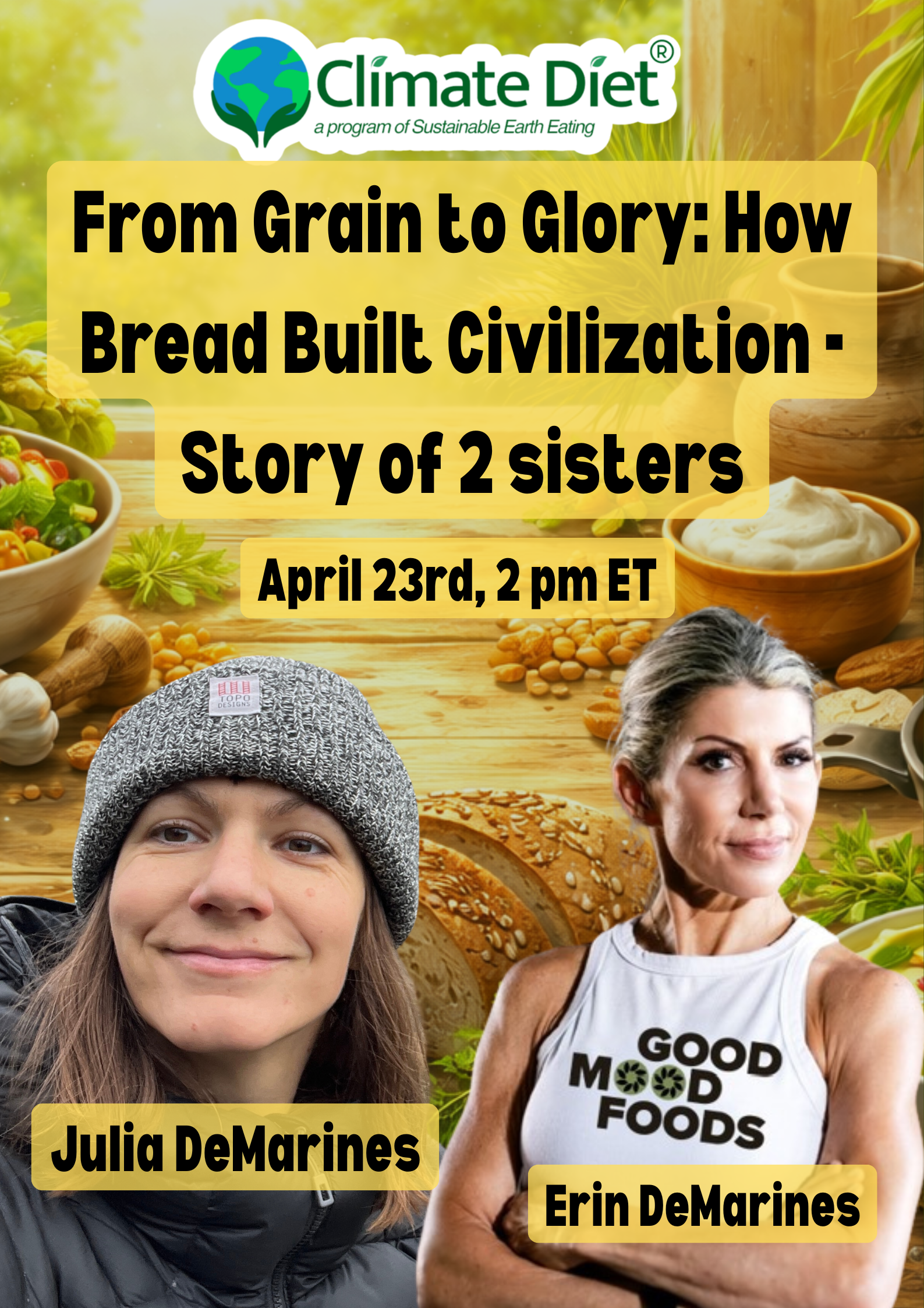 Erin and Julia DeMarines – From Grain to Glory webinar